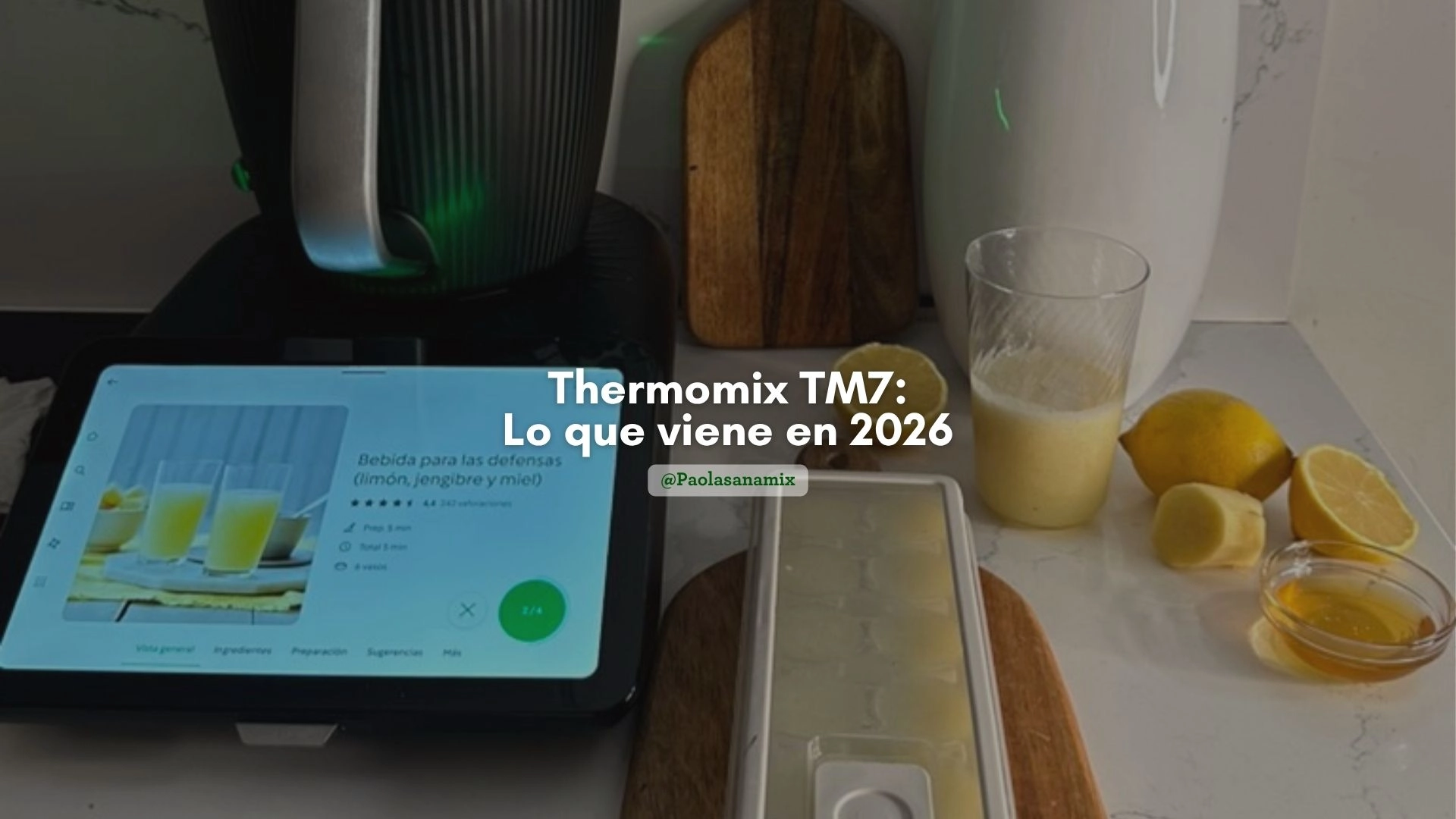 Thermomix: todo lo que necesitas saber en 2026 (y cómo saber si es para ti)