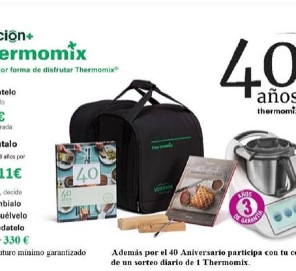 40 ANIVERSARIO REGALAMOS 40 Thermomix®