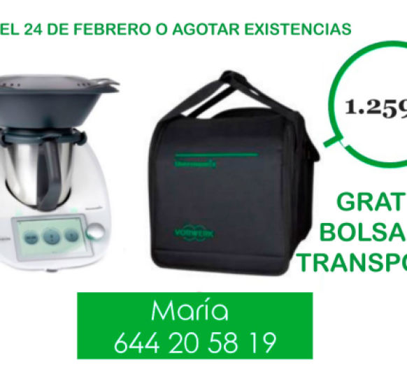 Compra tu Thermomix® tm6 con la bolsa de transporte gratis
